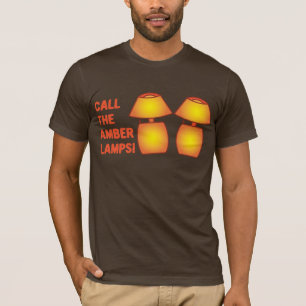 Bel de Amber Lampen! T-shirt