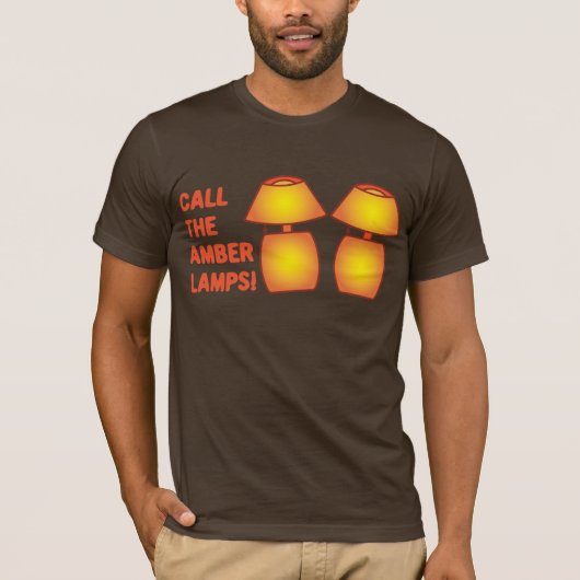 Bel de Amber Lampen! T-shirt (Voorkant)