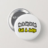 Bel een rechter ronde button 5,7 cm (Voorkant /achterkant)