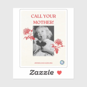 Bel je moeder! Engels Sticker