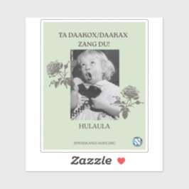 Bel je moeder! Hulaula Sticker