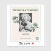 Bel je moeder! Ladino Sticker (Vel)