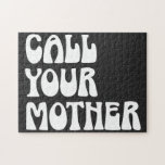 Bel je moeder Quote Funny Gag Gift van mama Legpuzzel<br><div class="desc">Bel je moedercitaat Funny Gag Gift van mama Puzzle</div>