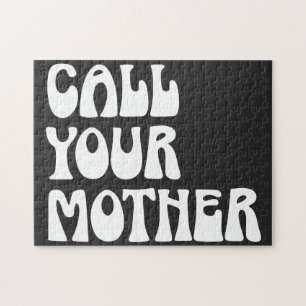 Bel je moeder Quote Funny Gag Gift van mama Legpuzzel
