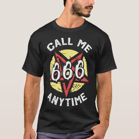 Bel me 666 Anytime Satanic Baphomet Witchcraft Go T-shirt (Voorkant)