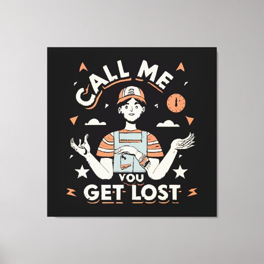 bel me als je verdwaalt canvas afdruk (Voorkant)