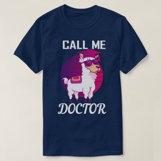 Bel me Doctor Llama Alpaca Doctoraat T-shirt (Design voorkant)
