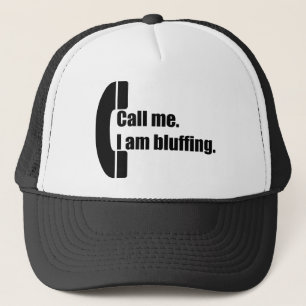 Bel me, ik bluf. trucker pet