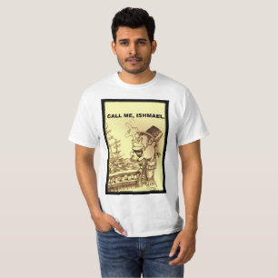 Bel me, Ishmael T-shirt