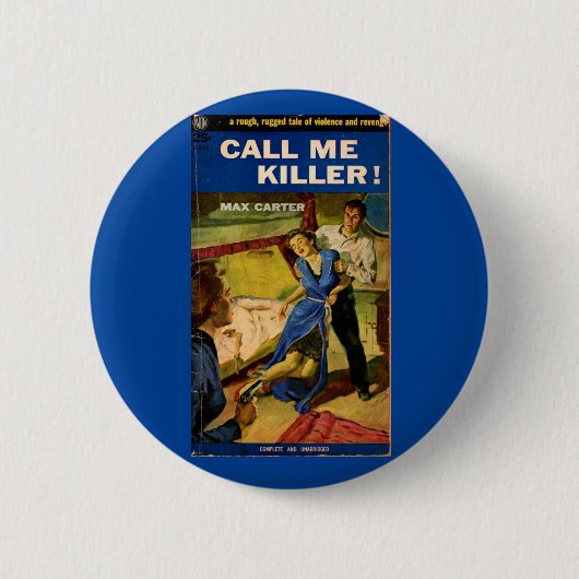 Bel me Killer pulp ficcover Ronde Button 5,7 Cm (Voorkant)