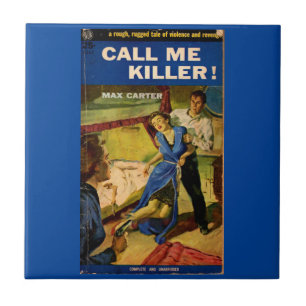 Bel me Killer pulp ficcover Tegeltje