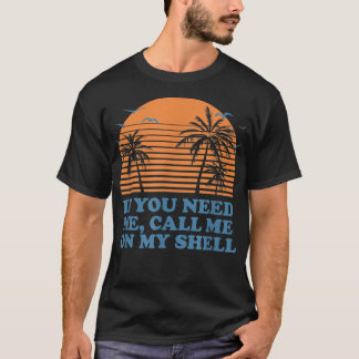 Bel me op mijn Shell Friends Beach Buddy Ocean246 T-shirt