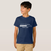 Belading van de hersenen...gelieve te wachten . t-shirt (Voorkant volledig)