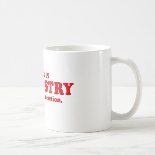 BELANGRIJK IN CHEMISTRIE - BEELD DE REACTIE KOFFIEMOK (Rechts)