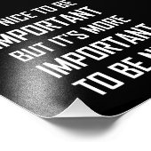 Belangrijk om het citaat van Nice te zijn Foto Afdruk (Hoek)