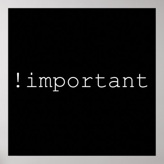 ! Belangrijke CSS-verklaring Poster (Voorkant)