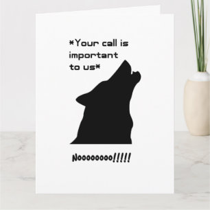 Belangrijke oproep Funny Wolf Customer Service Car Kaart