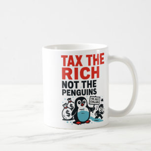 Belast De Rijken Niet De Pinguïns Funny Anti Trump Koffiemok