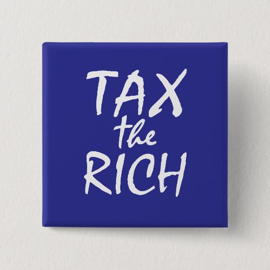 Belasting de Rijken Vierkante Button 5,1 Cm (Voorkant)
