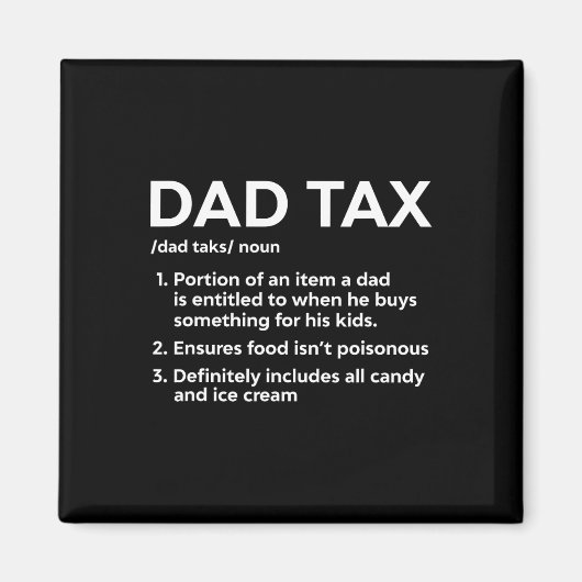 Belasting Definitie Cadeaus Voor Papa Grappig Papa Magneet (Voorkant)