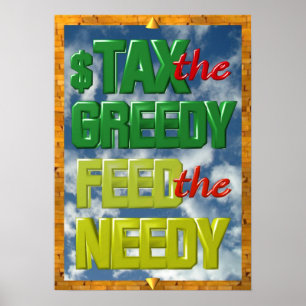 Belasting het hebzuchtige Diervoer het Needy poste Poster