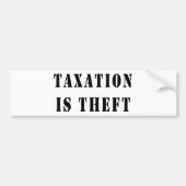Belasting is diefstal bumpersticker (Voorkant)