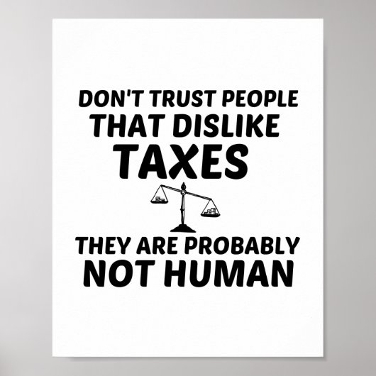 BELASTING IS NIET MENSELIJK POSTER (Voorkant)