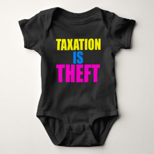 Belasting is Theft Baby Outfit Romper