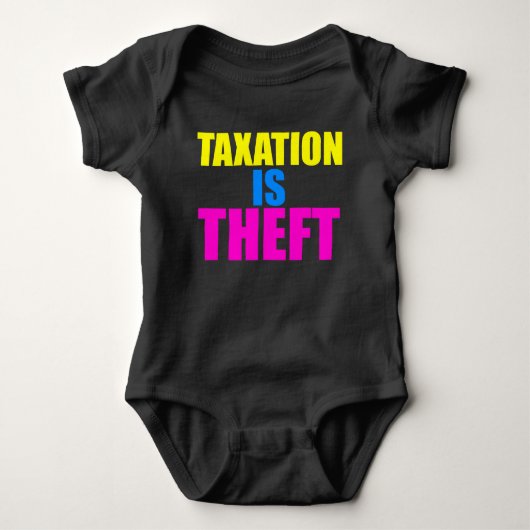 Belasting is Theft Baby Outfit Romper (Voorkant)