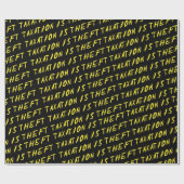 Belasting is Theft Wrapping Paper Cadeaupapier (Vlak)