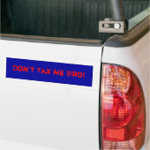 Belasting me geen Bro! Bumpersticker (Op Truck)