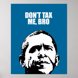 BELASTING ME NIET, BRO POSTER