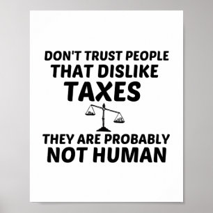BELASTING NIET MENSELIJK POSTER