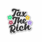 Belasting op de rijke - antikapitalistische Sticke Sticker (Voorkant)