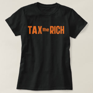 Belasting op de rijken t-shirt