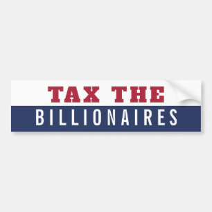 Belasting voor miljardairs bumpersticker