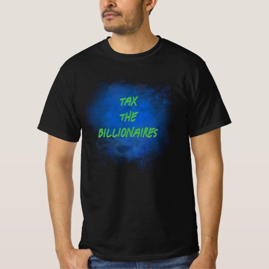 Belasting voor miljardairs t-shirt (Voorkant)
