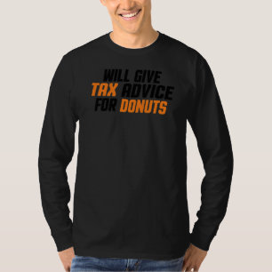 Belastingconsultant Cpa zal belastingadvies geven  T-shirt