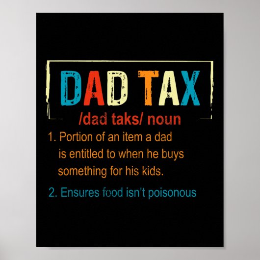 Belastingdefinitie Funny Fathers Day Mannen Jongen Poster (Voorkant)