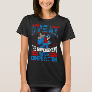 Belastingen zijn diefstal tegen de regering Libert T-shirt
