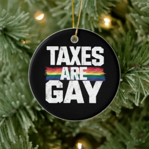 Belastingen zijn grappig Gay Pride Lgbt Pride Mont Keramisch Ornament