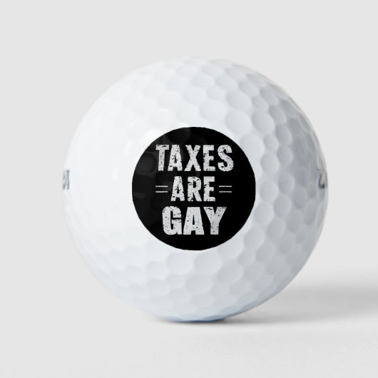 Belastingen zijn homo golfballen (Voorkant)