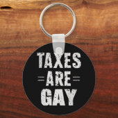 Belastingen zijn homo sleutelhanger (Voorkant)