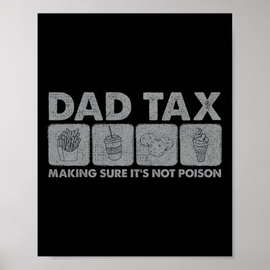 Belastingen zorgen dat het geen gif grappige vader poster (Voorkant)
