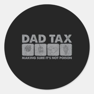 Belastingen zorgen dat het geen gif grappige vader ronde sticker