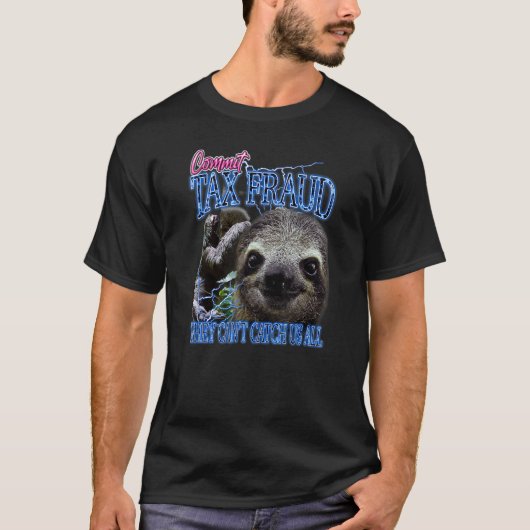 Belastingfraude Plegen Retro Bootleg Rap Sloth Str T-shirt (Voorkant)