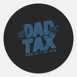 Belastingheffing Zorg ervoor dat niet vergif grapp Ronde Sticker