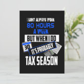 Belastingseizoen: 80-urige werkweken accountants kaart (Staand voorkant)