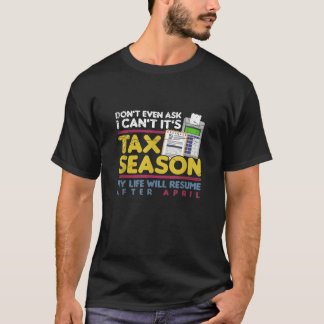 Belastingseizoen Grappig Belastingheffing Accounta T-shirt