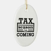 Belastingseizoen komt eraan keramisch ornament (Rechts)